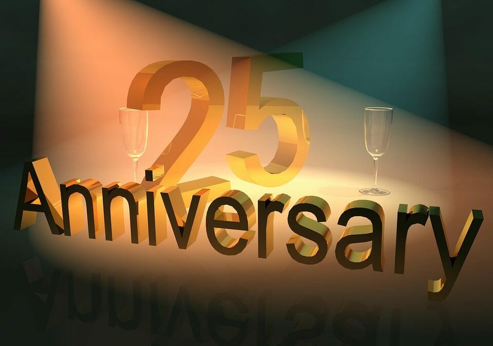 25th Business Birthday – Wow!