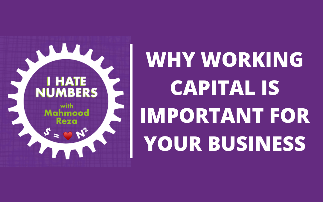 Why Working Capital is important for your business