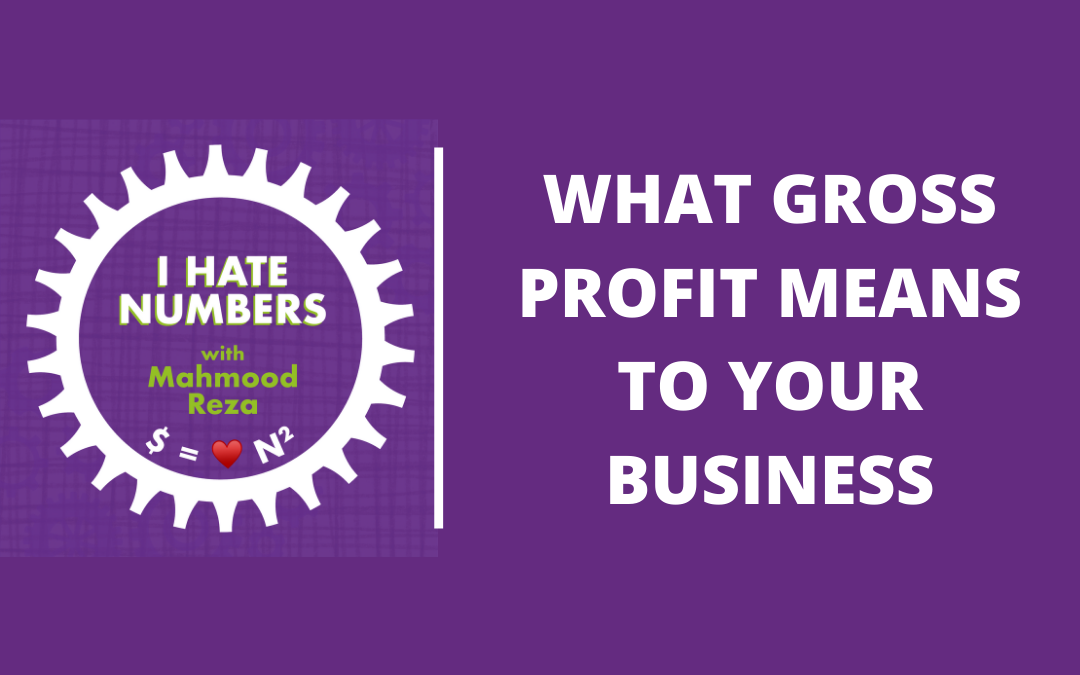 Why your gross profit is a big deal