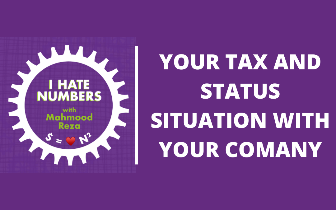 Your tax and status situation with your company