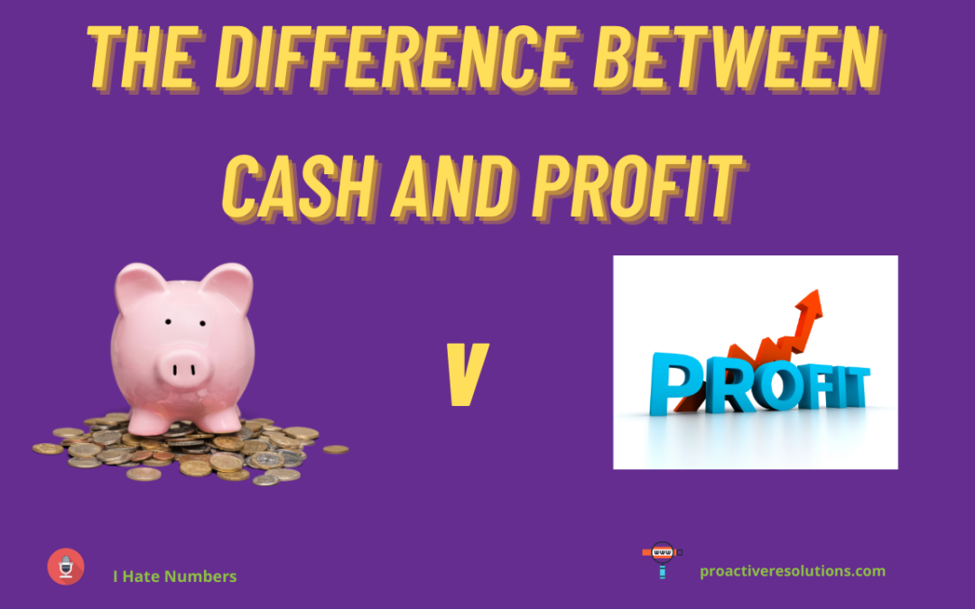 Difference between cash & profit?