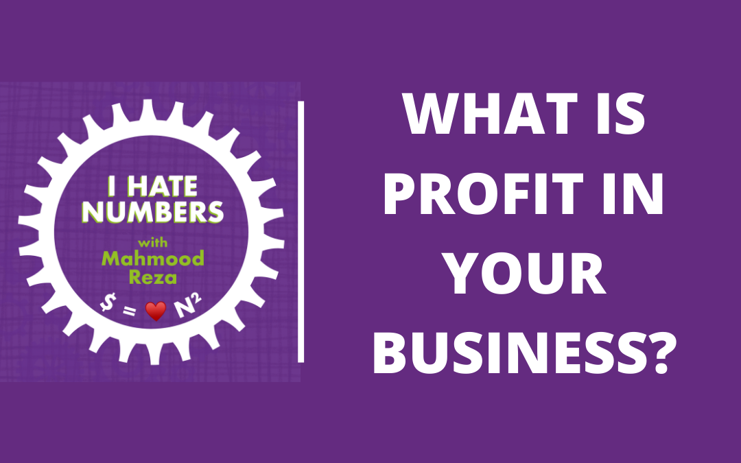 What are your business profits