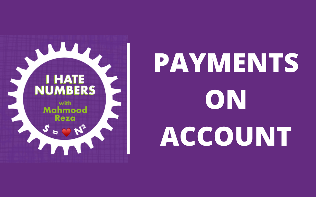 What are payments on account
