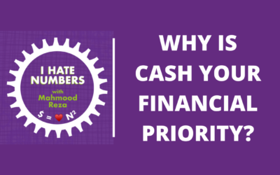 Cash is your financial priority