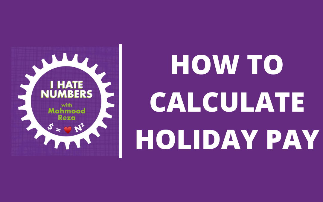 Calculating holiday entitlement and pay