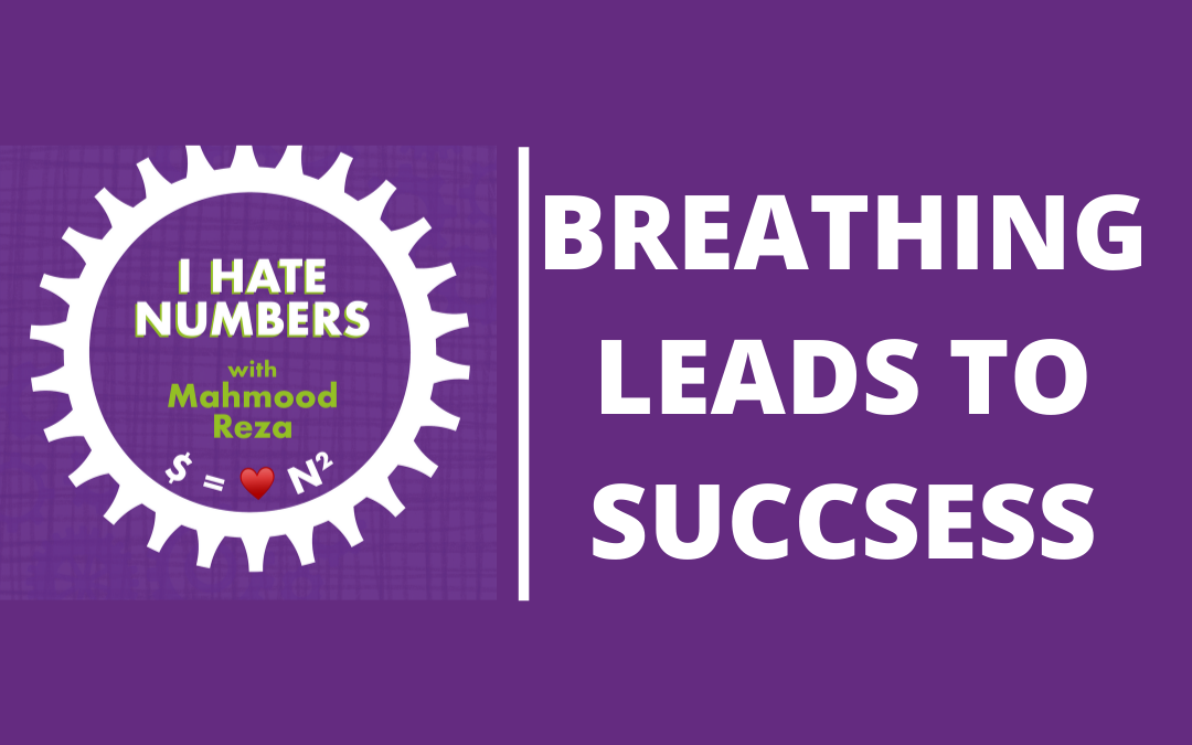 BREATHING leads to success