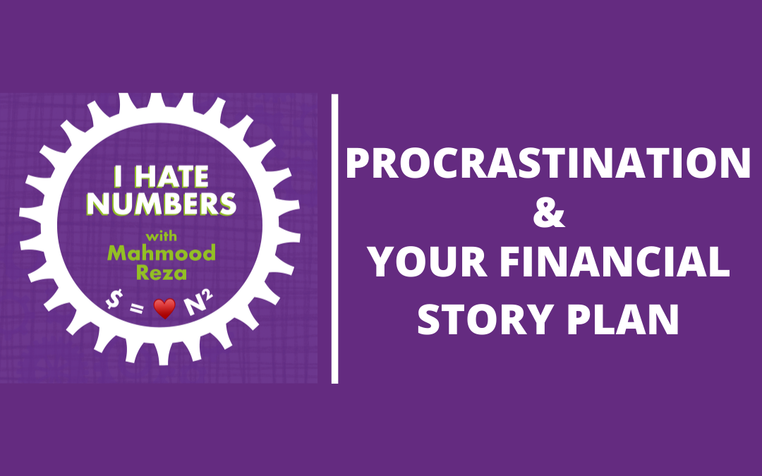 Procrastinating when Financial Planning