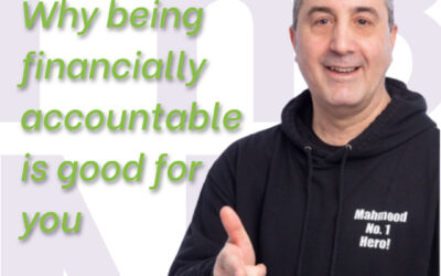 Why being financially accountable is good for you