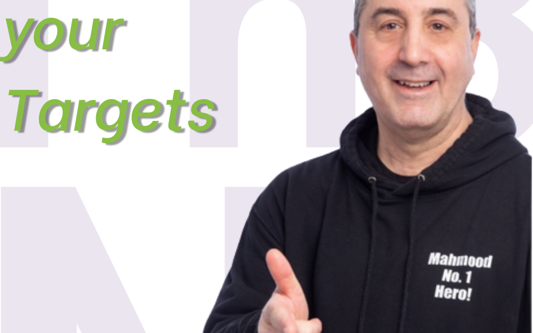 Achieving your targets