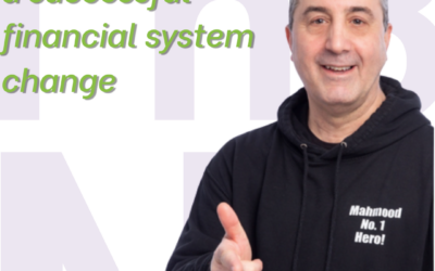 Implementing a successful financial system change