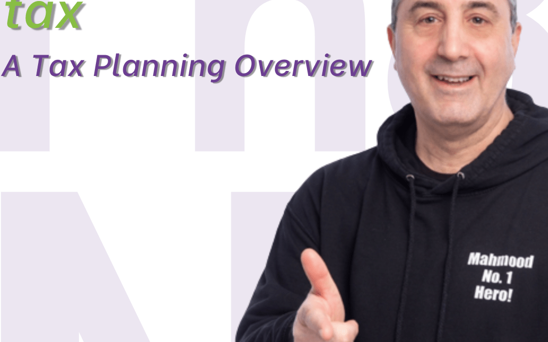 Managing your tax: Tax Planning Overview