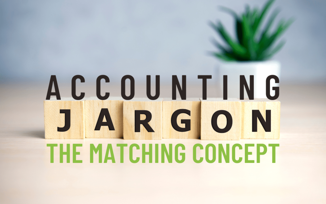 The Matching Concept in Accounting: The Key to Accurate Financial Reporting